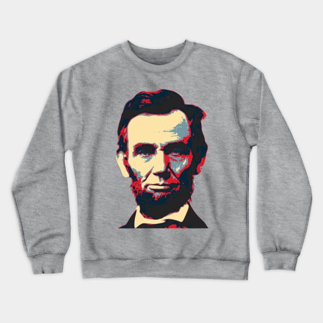 Abraham Lincoln Hope Style Pop Art Crewneck Sweatshirt by Nerd_art